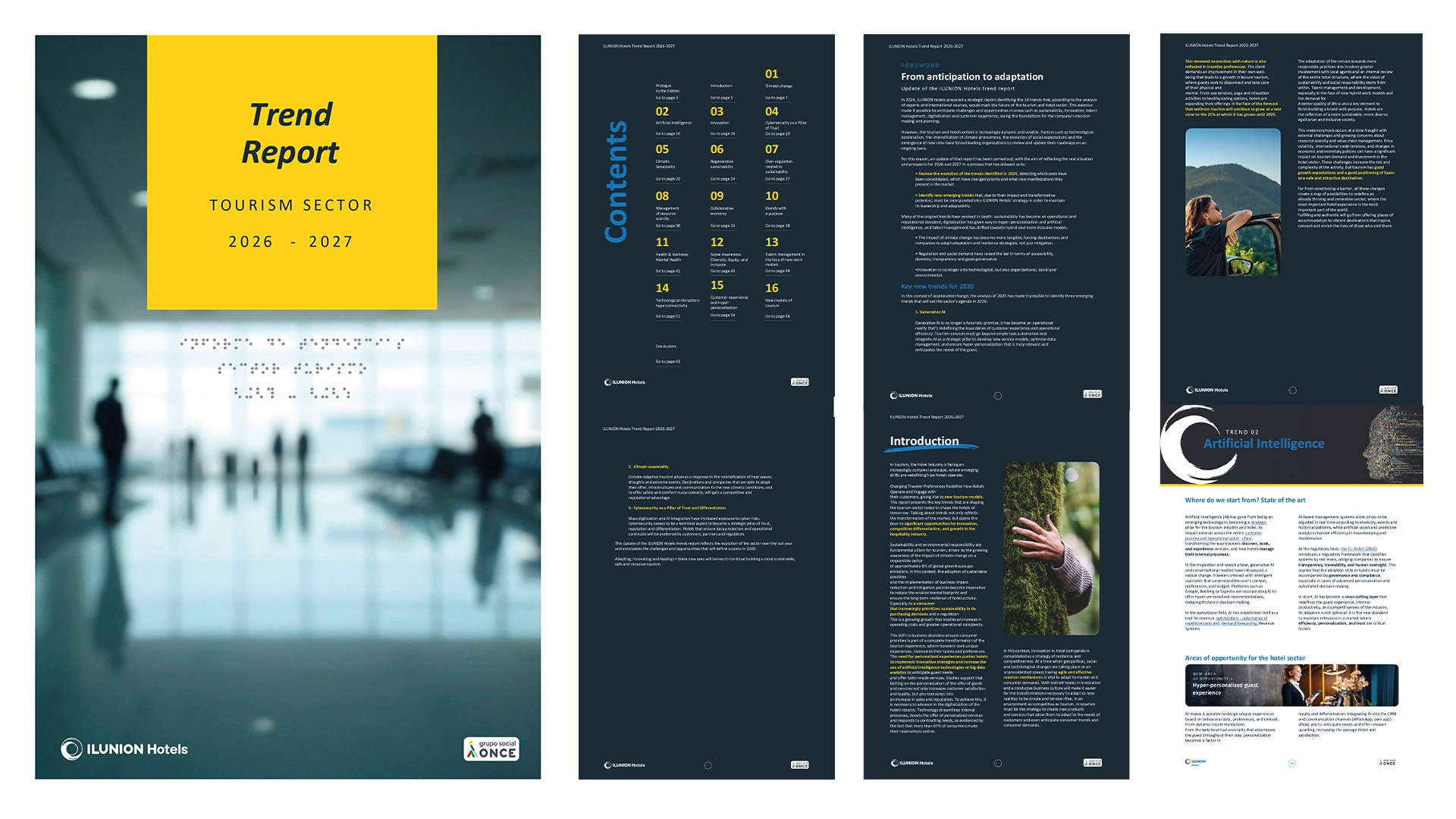 Composición de varias páginas del 'Trend Report 2026 - 2027 Tourism Sector' de Ilunion Hotels y Grupo Social ONCE. La portada muestra un diseño moderno con un bloque amarillo, braille impreso y una imagen desenfocada de un vestíbulo. Las páginas interiores incluyen un índice numerado con 16 puntos, secciones sobre inteligencia artificial, sostenibilidad y adaptación al cambio climático, con textos detallados, gráficos y fotografías de apoyo.