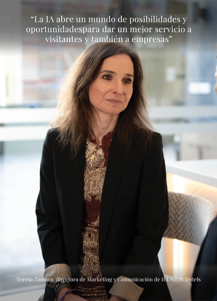Retrato de Teresa Zamora, directora de Marketing y Comunicación de ILUNION Hotels, quien aparece sentada y mirando hacia un lado con una expresión atenta. En la parte superior de la imagen se incluye la cita: 'La IA abre un mundo de posibilidades y oportunidades para dar un mejor servicio a visitantes y también a empresas