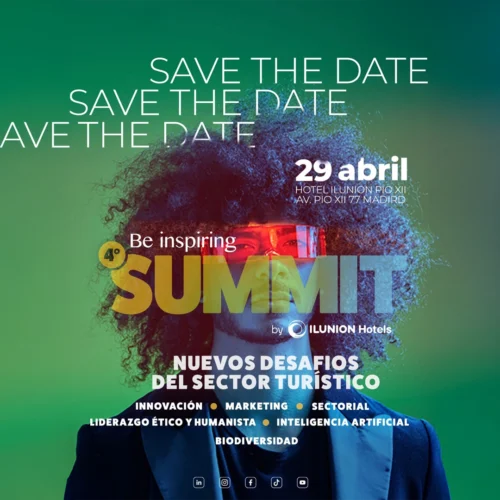 Cartel de evento de Ilunion Hotels con el título '4º SUMMIT: Be inspiring - Nuevos desafíos del sector turístico'. La imagen central muestra a una persona con peinado afro y gafas futuristas de luz roja sobre un fondo verde y azul. Se detalla la fecha: 29 de abril, en el Hotel Ilunion Pío XII de Madrid. En la parte inferior se enumeran los temas: Innovación, Marketing, Sectorial, Liderazgo Ético y Humanista, Inteligencia Artificial y Biodiversidad.