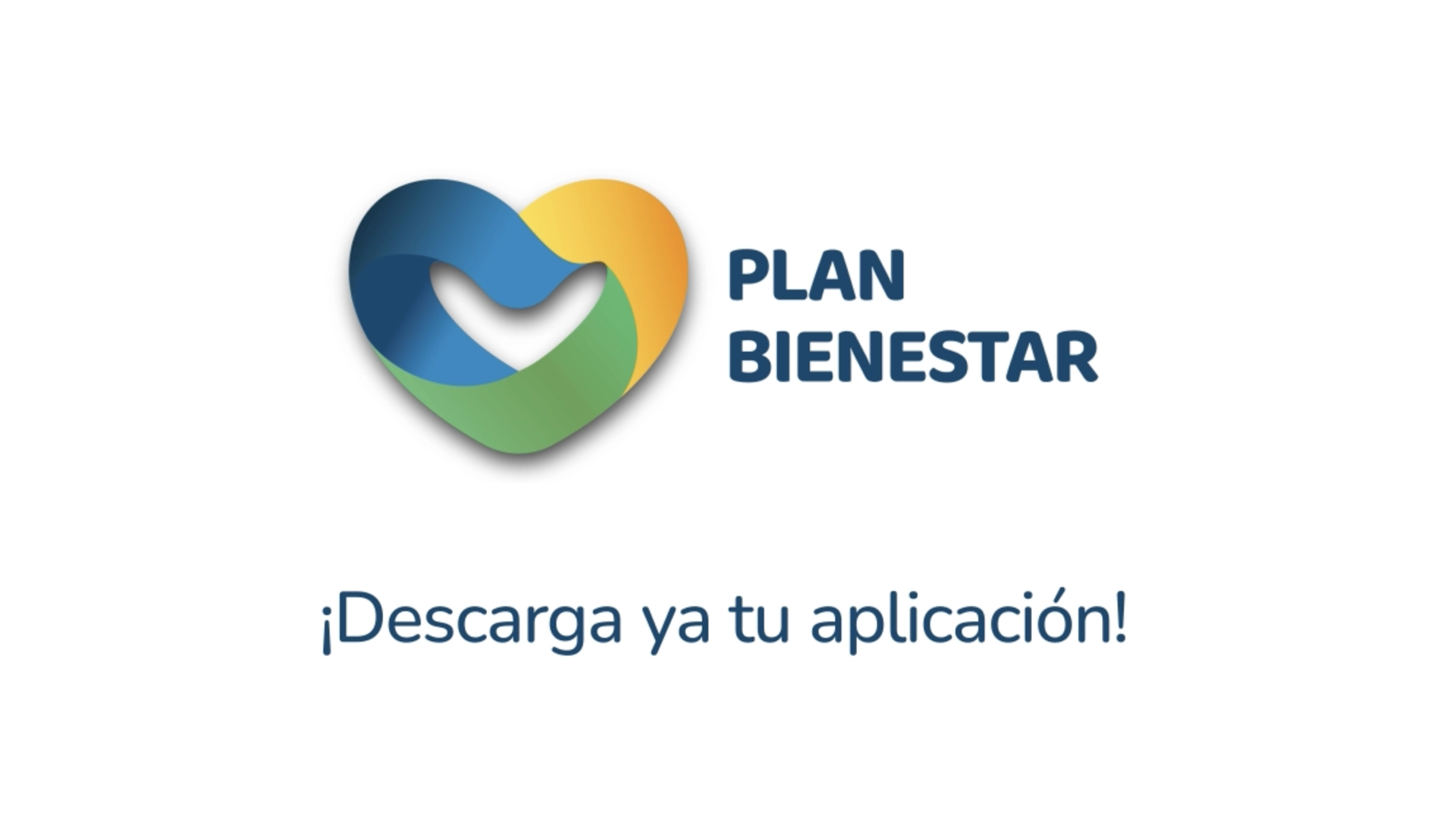 Logotipo del Plan Bienestar formado por un corazón estilizado con formas entrelazadas en azul, verde y amarillo, acompañado a la derecha del texto “PLAN BIENESTAR” en mayúsculas y, debajo, el mensaje “¡Descarga ya tu aplicación!” sobre fondo blanco.