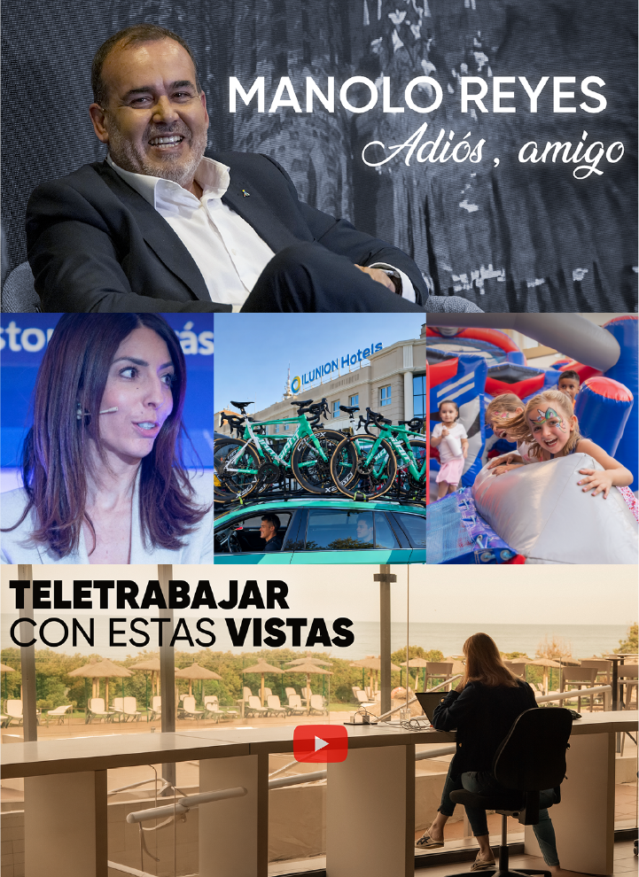Composición de cuatro contenidos destacados. En la parte superior, homenaje con el texto “MANOLO REYES. Adiós, amigo” junto a un retrato corporativo. Debajo aparecen una intervención en un evento, vehículos de equipos ciclistas con bicicletas frente a un hotel ILUNION y una zona infantil con hinchables. En la parte inferior, una persona trabaja con un ordenador frente a un gran ventanal con vistas al exterior, acompañada del mensaje “Teletrabajar con estas vistas”.